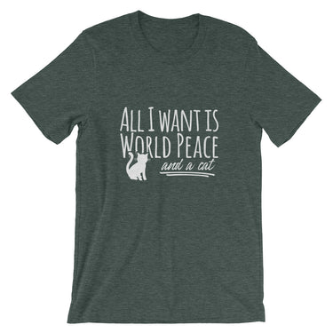 All I Want is World Peace and a Cat Short-Sleeve Unisex T-Shirt - The Japan Shop